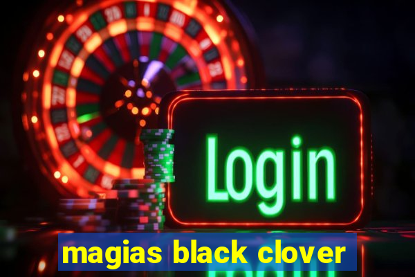 magias black clover